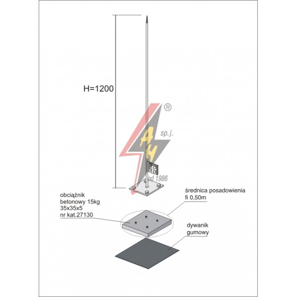 AH Hardt AH-27194 - Молниеотвод, алюминиевый H=1200 mm, цельная, утяжитель 27130, (Ø 0,50 m) – 0,6 кг / 15,6 кг
